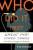 Great_pop_cover_songs_and_their_original_artists