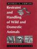 Restraint_and_handling_of_wild_and_domestic_animals
