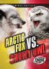 Arctic_fox_vs__snowy_owl