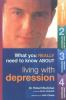 What_you_really_need_to_know_about_living_with_depression