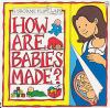 How_are_babies_made_