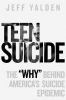 Teen_suicide___the__why__behind_America_s_suicide_epidemic