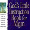 God_s_little_instruction_book_for_mom