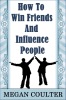 How_To_Win_Friends_And_Influence_People