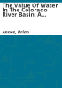 The_value_of_water_in_the_Colorado_River_basin