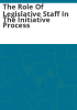 The_role_of_legislative_staff_in_the_initiative_process