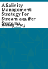 A_salinity_management_strategy_for_stream-aquifer_systems