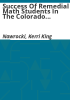 Success_of_remedial_math_students_in_the_Colorado_Community_College_System__a_longitudinal_study