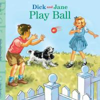 Dick_and_Jane_play_ball