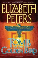 Tomb_of_the_golden_bird__An_Amelia_Peabody_mystery