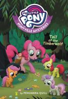 My_little_pony__Poneyville_mysteries__The_tail_of_the_timberwolf