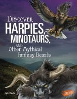 Discover_harpies__minotaurs__and_other_mythical_fantasy_beasts
