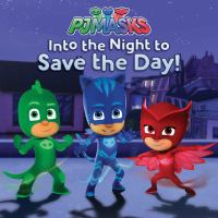 PJ_masks_into_the_night_to_save_the_day_