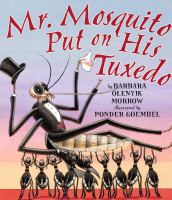 Mr__Mosquito_put_on_his_tuxedo