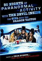 30_nights_of_paranormal_activity_with_the_devil_inside_the_girl_with_the_dragon_tattoo