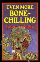 Even_more_bone_chilling_tales_of_fright