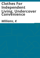 Clothes_for_independent_living__undercover_convenience