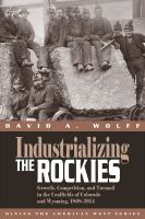 Industrializing_the_Rockies