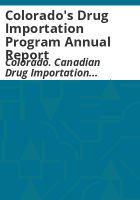 Colorado_s_drug_importation_program_annual_report