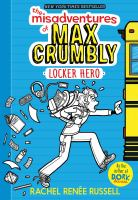 The_misadventures_of_Max_Crumbly_Locker_Hero