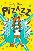 Pizazz_vs__the_new_kid