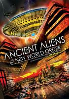 Ancient_aliens_and_the_New_World_Order