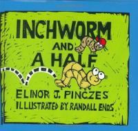 Inchworm_and_a_half