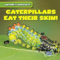 Caterpillars_eat_their_skin_