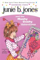 Junie_B__Jones_and_the_mushy_gushy_valentine
