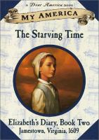 The_starving_time__Elizabeth_s_Jamestown_Colony_diary__bk_2