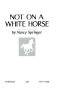 Not_on_a_white_horse