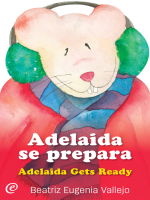 Adelaida_se_prepara___Adelaida_Gets_Ready
