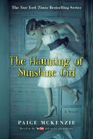 The_haunting_of_Sunshine_Girl
