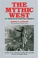 The_mythic_West_in_twentieth-century_America