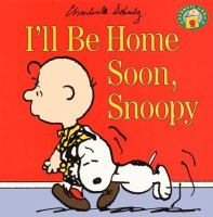 I_ll_be_home_soon__Snoopy