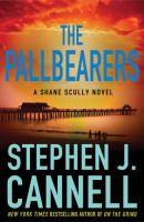 The_Pallbearers__a_Shane_Scully_novel