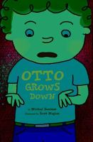 Otto_grows_down