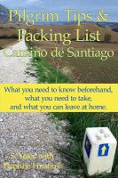 Pilgrim_tips___packing_list__Camino_de_Santiago