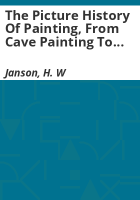 The_Picture_History_of_Painting__From_Cave_Painting_to_Modern_Times