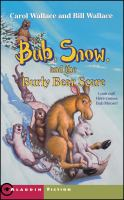 Bub__Snow__and_the_Burly_Bear_scare