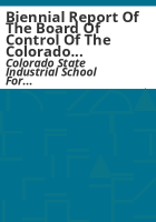 Biennial_report_of_the_Board_of_Control_of_the_Colorado_State_Industrial_School_for_Girls