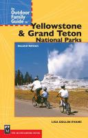An_outdoor_family_guide_to_Yellowstone___Grand_Teton_National_Parks