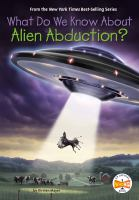 What_do_we_know_about_alien_abduction_