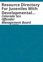 Resource_directory_for_juveniles_with_developmental_disabilities_who_have_committed_a_sexual_offense