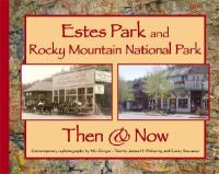Estes_Park_and_Rocky_Mountain_National_Park_then___now