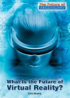 What_is_the_future_of_virtual_reality_