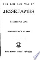 The_rise_and_fall_of_Jesse_James