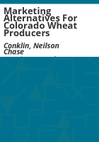Marketing_alternatives_for_Colorado_wheat_producers