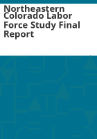 Northeastern_Colorado_labor_force_study_final_report