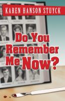 Do_you_remember_me_now_